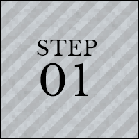 STEP 01