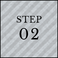STEP 02